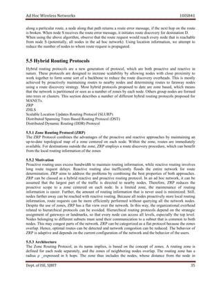 dA coH sseleriW teN wo kr s 8SI01 41
gnola a ralucitrap tuor e, a don e a gnol t ah t ap th er turns a r etuo error em ss ,ega if eht next poh no t eh r uo te
rbsi neko . edrofyrevocsidetuorsetaitiniti,egassemrorreetuorehtseviecerSedonnehW sti an it Dno .
nehW gnisu eht evoba ,mhtirogla evresbo taht eht etuor tseuqer dluow hcaer yreve edon t tah si re elbahca
morf edon S laitnetop( l ,y a ll don es in the da oh c en t ow rk). gnisU noitacol ,noitamrofni ew tpmetta to
agaporpsitseuqeretuormohwotsedonforebmunehtecuder t de .
H5.5 y slocotorPgnituoRdirb
dirbyH gnituor slocotorp era a wen noitareneg of prot oco l, hw ci h are ob th orp a tc i ev a dn rea tc i ev in
utan r .e esehT slocotorp era dengised ot i esaercn ytilibalacs yb a ll wo i gn don es w ti h cl eso pr xo imity to
krow rehtegot ot mrof emos tros fo a nobkcab e ot re ud ce t eh r uo te disc vo re y evo r eh ads. sihT si yltsom
deveihca yb ylevitcaorp gniniatniam setuor to aen r yb n edo s a dn ed termini gn r uo tes to f ra away sedon
gnisu a etuor di evocs ry st ar t .yge tsoM dirbyh locotorp s desoporp to ad te are enoz ab s ,de hw i hc me sna
t ah t t eh en t krow si trap iti deno or nees as a ebmun r of enoz s yb hcae don e. srehtO puorg sedon era of r dem
ni ot rt e se ro cl su t .sre T sih noitces sebircsed a rebmun of diff re ent byh r di r uo it gn prot oco ls oporp s de rof
ENAM Ts.
Z PR
ZHLS
ocotorPgnituoRsetadpUnoitacoLelbalacS l ( )PRULS
ocotorPgnituoRdesaBseerTgninnapSdetubirtsiD l ( SD T)
RcimanyDdetubirtsiD orP)RDD(gnituo t loco
locotorPgnituoRenoZ1.5.5 (Z )PR
ehT PRZ locotorP senibmoc eht segatnavda fo eht evitcaorp dna evitcaer sehcaorppa yb m ia ntai gnin na
pu -to- etad lacigolopot pam fo a enoz deretnec no e hca don e. nihtiW eht ,enoz setuor era taidemmi yle
iava l ba l .e roF snoitanitsed edistuo eht ,enoz PRZ syolpme a tuor e disc vo re y pr ,erudeco hw i hc can be tifen
senozehtfonoitamrofnignituorlacolehtmorf
oitavitoM2.5.5 n
evitcaorP gnituor sesu ssecxe wdnab i htd ot niatniam gnituor amrofni it ,no hw li e reactive r uo t gni i ovn l sev
gnol etuor tseuqer led a .sy evitcaeR gnituor osla yltneiciffeni sdoolf eht itne re en t ow rk for etuor
mreted i tan i .no PRZ smia ot sserdda eht smelborp yb gninibmoc eht tseb seitreporp fo htob ppa roa hc es.
PRZ nac eb dessalc sa a h by ir d r tcae i ev dna pr cao it ev r uo it gn orp tocol. nI na da coh ,krowten ti nac eb
demussa t ah t t eh l ra g tse p tra of t eh t ar ff ci si di cer t de to aen r yb don e .s T ,erofereh PRZ secuder eht
evitcaorp s epoc to a noz e ce tn re de no hcae don e. nI a imil t de ,enoz t eh am in et na cn e of r tuo i gn
noitamrofni is eas ei .r ,rehtruF eht tnuoma fo tuor i gn inform ita no t ah t si ne rev su ed si minimi .dez litS ,l
sedon rehtraf yawa nac eb dehcaer w ti h caer it ve r uo t .gni esuaceB lla sedon pr tcao i ev ly ts o er acol l r uo it gn
,noitamrofni etuor stseuqer nac eb erom ffe ici ne lt y p fre ormed w ti uoh t uq re yi gn a ll the en t ow rk edon s.
etipseD eht esu of noz e ,s PRZ sah a lf at v ei w vo re t eh n te ow r .k In siht ,yaw eht azinagro t anoi l evo r daeh
detaler to hcrareih i ac l pr ocoto ls can eb ova i .ded lacihcrareiH uor gnit slocotorp dneped no eht st ar t cige
tnemngissa fo ag t syawe ro kramdnal s, os t ah t e yrev don e c na secca s all l ,sleve es cep i la ly the t po vel le .
sedoN gnignoleb ot tnereffid stenbus tsum dnes t eh ri nummoc i ac t noi to a s tenbu t ah t si nommoc to htob
edon s. krowtenehtfostraptsegnocyamsihT . senozehtesuaceblocotorptalfasadezirogetacebnacPRZ
evo lr .pa ,ecneH amitpo l r uo t se nac be ceted t de dna en t ow rk c tsegno i no can eb .decuder ehT roivaheb fo
tarugifnoctnerrucehtnosdnepeddnaevitpadasiPRZ vahebehtdnakrowtenehtfonoi ior of t ueh s re s.
tcetihcrA3.5.5 u er
T eh noZ e tuoR i gn Protocol, as its eman i pm eil ,s si ab s de no ht e cnoc ept of enoz s. A gnituor enoz si
denifed f ro e hca edon s ape ratel ,y dna the noz se of en i obhg r gni edon s evo alr .p T eh r tuo i gn noz e ah s a
r suida ρ pxe_ r se s de in h poh s. ehT enoz suht sedulcni eht ,sedon ohw se di ecnats rf mo t eh don e ni
De tp . ,ESIfo TIBJS 53
 