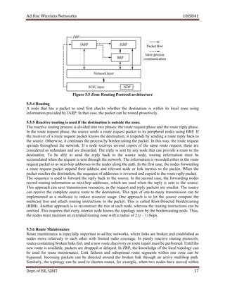 dA coH sseleriW teN wo kr s 8SI01 41
cralocotorPgnituoRenoZ5.5erugiF h erutceti
gnituoR4.5.5
A edon taht sah a tekcap ot dnes tsrif c eh c sk ehtehw r ht e tsed i an it no si w ti hin its local enoz su i gn
oitamrofni ybdedivorpn PRAI . ylevitcaorpdetuorebnactekcapeht,esactahtnI .
distuosinoitanitsedehtfidesusignituorevitcaeR5.5.5 e nozeht e.
evitcaerehT r uo t gni proc se s is divi ded ni to t ow ahp s se : t eh r uo te re euq ts sahp e dna t eh uor et r pe ly hp ase.
In eht etuor r seuqe t sahp e, the uos rce dnes s a r uo et seuqer t ap c ek t to ti s peri rehp la edon s su i gn .PRB If
eht reviecer fo a etuor uqer tse kcap te wonk s t eh des it an t ,noi it er dnops s yb s gnidne a r uo te r pe ly ab ck to
t eh uos cr .e ,esiwrehtO ti seunitnoc t eh rp eco ss yb ob r ed r ac sti gn the kcap te . nI siht yaw , eht r etuo r tseuqe
sdaerps tuohguorht t eh owten r .k fI a edon seviecer lareves eipoc s of the s ma e r tuo e r seuqe t, seht e ra e
deredisnoc sa r nadnude t dna a er d si ac r .ded ehT ylper si tnes yb yna edon taht nac orp ediv a etuor to eht
anitsed t .noi oT eb elba ot dnes eht per ly ba kc to t eh uos cr e ,edon r tuo i gn inform ita no sum t eb
detalumucca nehw eht tseuqer si s ne t t hguorh t eh en t ow r .k ehT noitamrofni si dedrocer ie t eh r in t eh r uo te
tseuqer tekcap saro txen - poh da ehtnisesserd sedon al gno the ap th. nI eht,esactsrifeht sedon for aw rdi gn
a etuor tseuqer tekcap dneppa rieht sserdda dna naveler t edon ro li kn em irt sc ot t eh kcap te . nehW eht
cdnadesreversisesserddafoecneuqeseht,noitanitsedehtsehcaertekcap po i de to t eh r tuo e per l apy c ek t.
ehT ecneuqes si desu ot wrof ra d t eh er ply ba kc to t eh uos cr .e nI eht dnoces ,esac eht drawrof i gn sedon
drocer gnituor noitamrofni sa xen t- poh a dd r se ses, hw ci h a er desu nehw the er ylp si s ne t to the uos rce.
hT is hcaorppa nac evas noissimsnart ,secruoser sa eht tseuqer dna r pe ly ekcap ts era s am ll er. ehT ecruos
nac eviecer t eh etelpmoc uos cr e r uo te ot the sed it na .noit sihT epyt fo eno - ot -ma yn msnart i noiss c na eb
detnemelpmi sa a tsacitlum ot ecuder ecruoser us .ega enO rppa hcao si ot let eht s ecruo upmoc te t eh
tsacitlum ert e a dn atta hc uor t gni instr cu it no s to the ap c ek t. sihT si dellac tooR - detceriD edroB r ac sti gn
.)BDR( rehtonA hcaorppa si ot tcurtsnocer eht rt ee ta ea hc ,edon ehw er sa t eh r uo it gn i sn t tcur i no s can eb
timo t .de sihT seriuqer taht yreve roiretni edon swonk eht ygolopot nees yb t eh ob rde cr ast gni .edon Th su ,
darahtiwenozgnituordednetxenaniatniamtsumsedoneht i osu f 2 (r – spoh)1 .
ecnanetniaMetuoR6.5.5
etuoR ecnanetniam si yllaicepse tnatropmi ni da coh ,skrowten erehw li skn are br neko dna es at blished sa
sedon evom ylevitaler ot hcae rehto htiw detimil r da io c vo e gar e. nI ylerup evitcaer gnituor ,slocotorp
aperetuorroyrevocsidetuorwenadna,liafsknilnekorbgniniatnocsetuor ri um ts eb ep fr or dem . tlitnU eh
wen etuor si ,elbaliava ekcap ts era dr deppo ro ed l .deya nI ,PRZ eht egdelwonk fo eht l aco l t opo l ygo c na
eb desu rof etuor am int nane c .e kniL iaf l seru dna lamitpobus etuor stnemges nihtiw eno enoz nac eb
apyb s .des gnimocnI stekcap nac eb d detceri dnuora eht nekorb l kni thr hguo na ca it ve um lti poh ap th.
,ylralimiS eht ygolopot nac eb desu to ohs r net etuor s, for pmaxe l ,e nehw t ow don es vah e vom ed w ti hin
De tp . ,ESIfo TIBJS 73
 