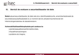 Masurareanivelului de maturitate;