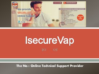  
The No.1 Online Technical Support Provider
 