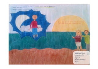 Canción:	
  “¿No	
  
podíamos	
  ser	
  
agua?”	
  
Autor:	
  Maldita	
  
Nerea	
  
 