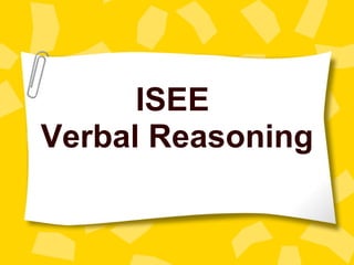 ISEE  Verbal Reasoning 