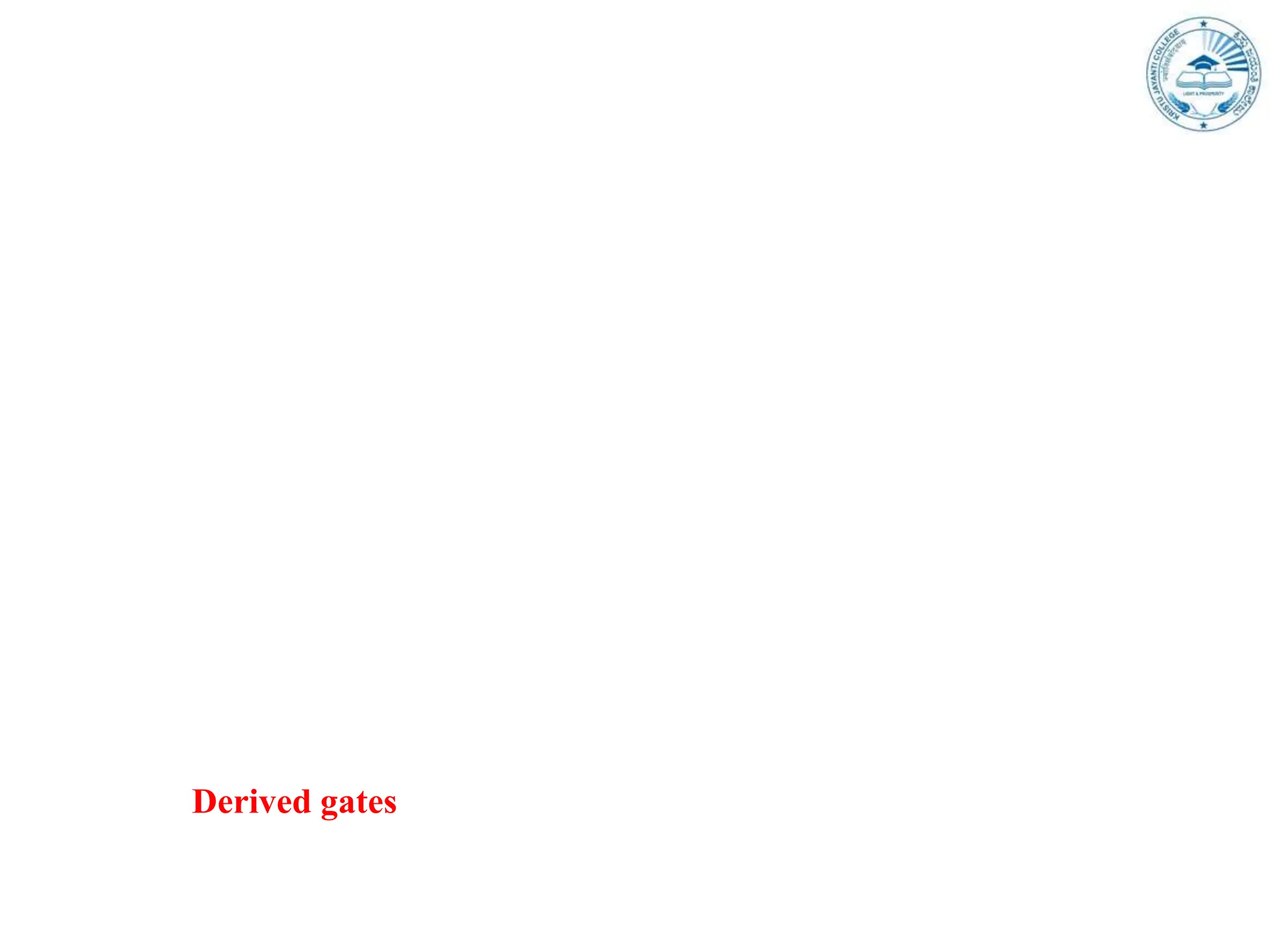 Derived gates
 
