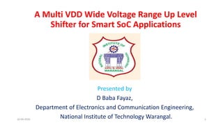 A Multi VDD Wide Voltage Range Up Level Shifter For Smart SoC ...