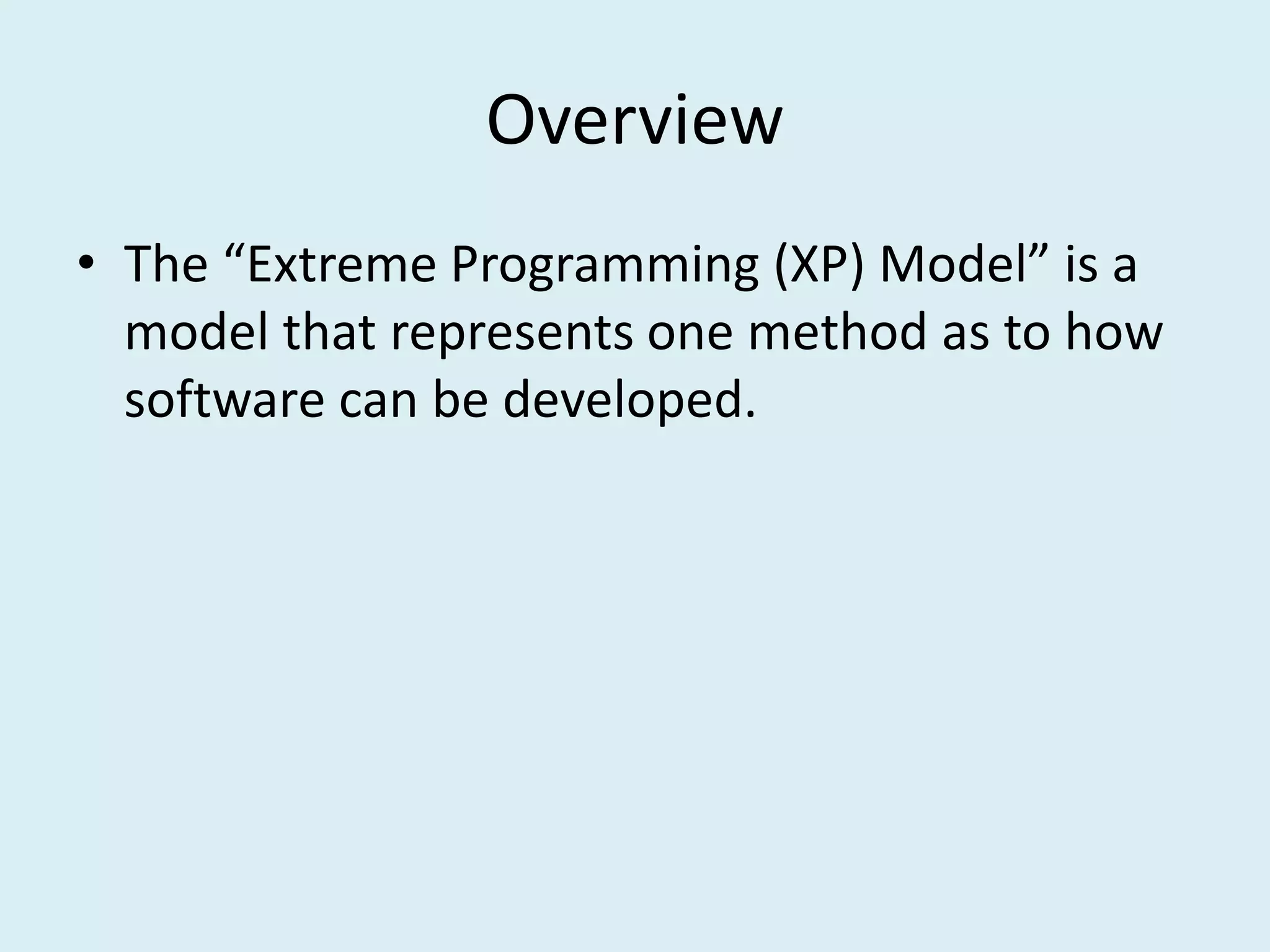 The Extreme Programming (XP) Model | PPTX