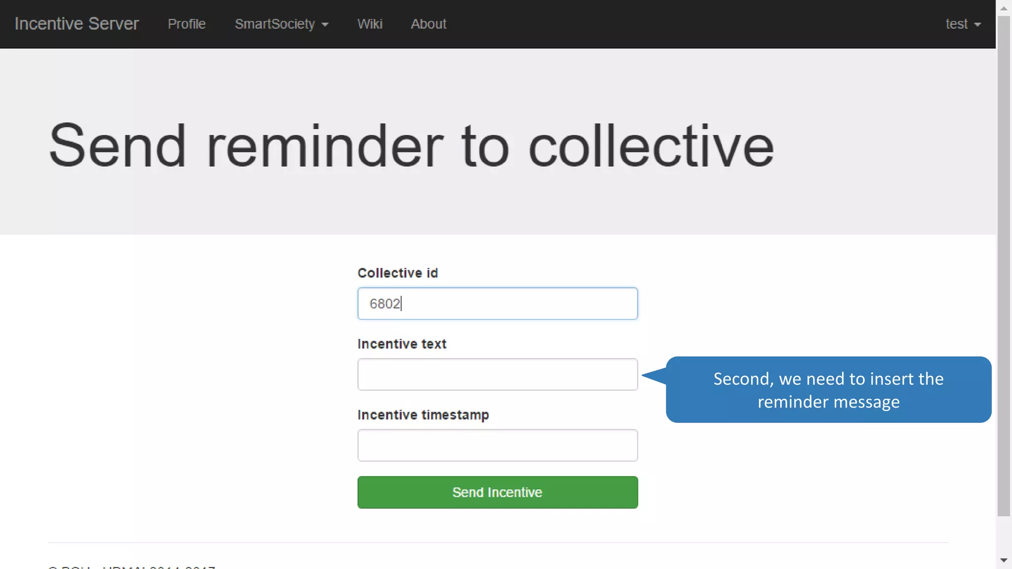 Second, we need to insert the
reminder message
 