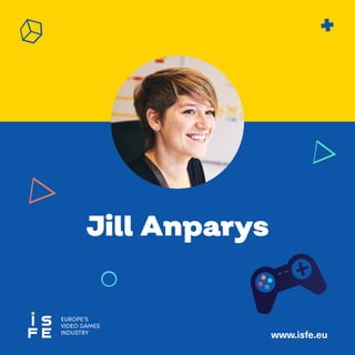 Jill Anparys
www.isfe.eu
 