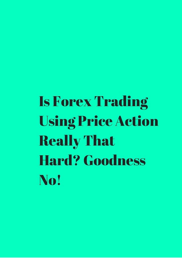Is forex trading difficult