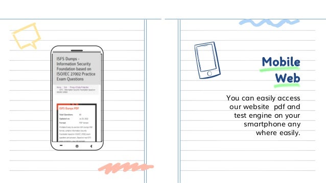 You can easily access
our website pdf and
test engine on your
smartphone any
where easily.
Mobile
Web
 