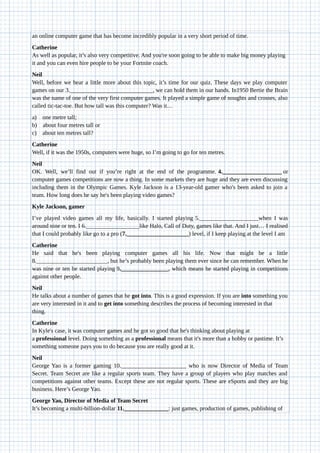 an online computer game that has become incredibly popular in a very short period of time. 
Catherine
As well as popular, ...