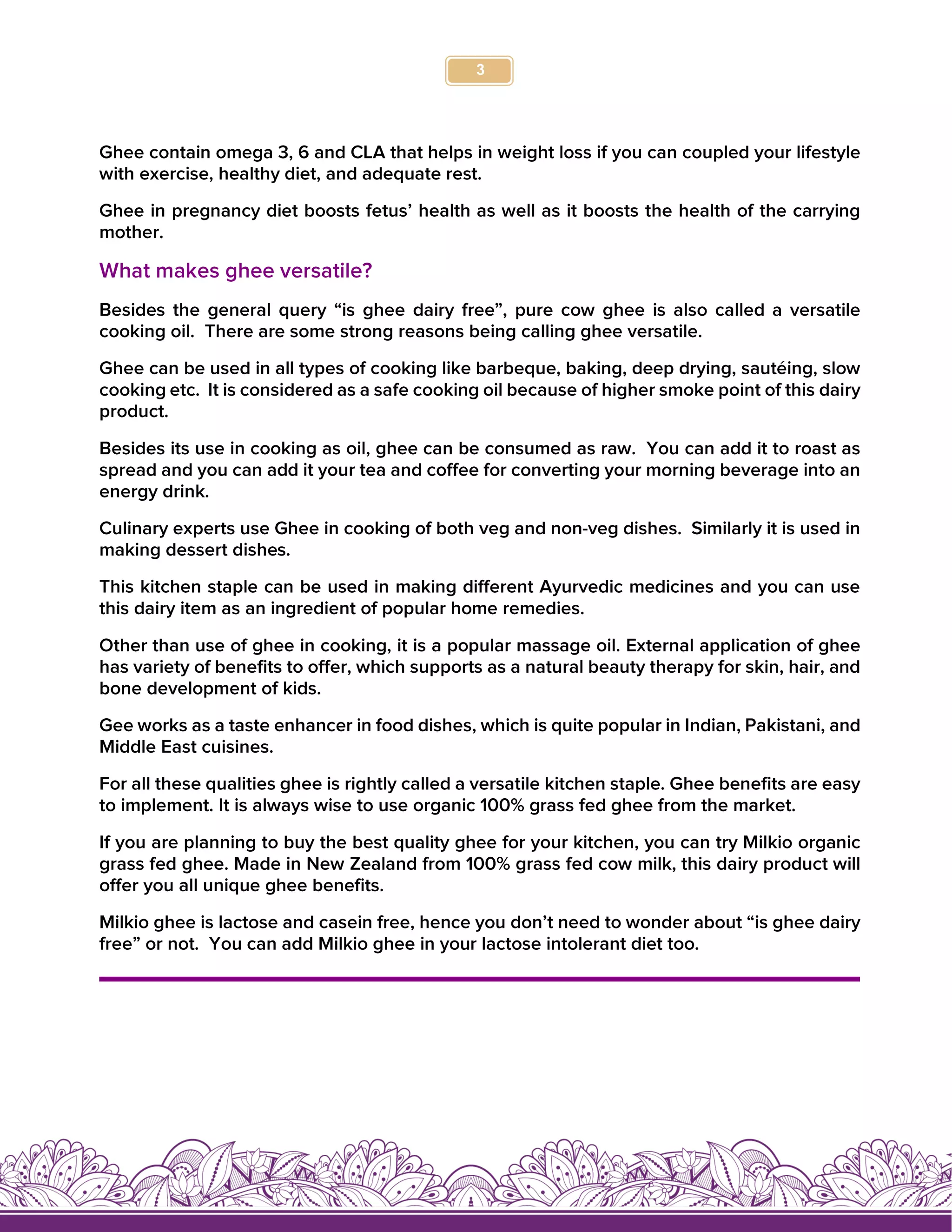 Is ghee dairy free? What makes ghee versatile? Milkio Foods NZ