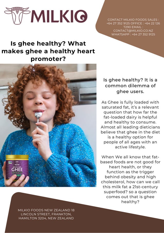 Is ghee healthy? What makes ghee a healthy heart promoter? PDF