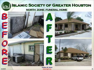 SLAMIC SOCIETY OF GREATER HOUSTON, Functions and Facilities, Section - III / V