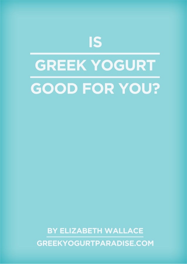Is greek yogurt good for you lasopabroad