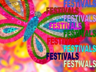 FESTIVALS FESTIVALS FESTIVALS FESTIVALS FESTIVALS FESTIVALS FESTIVALS FESTIVALS FESTIVALS 