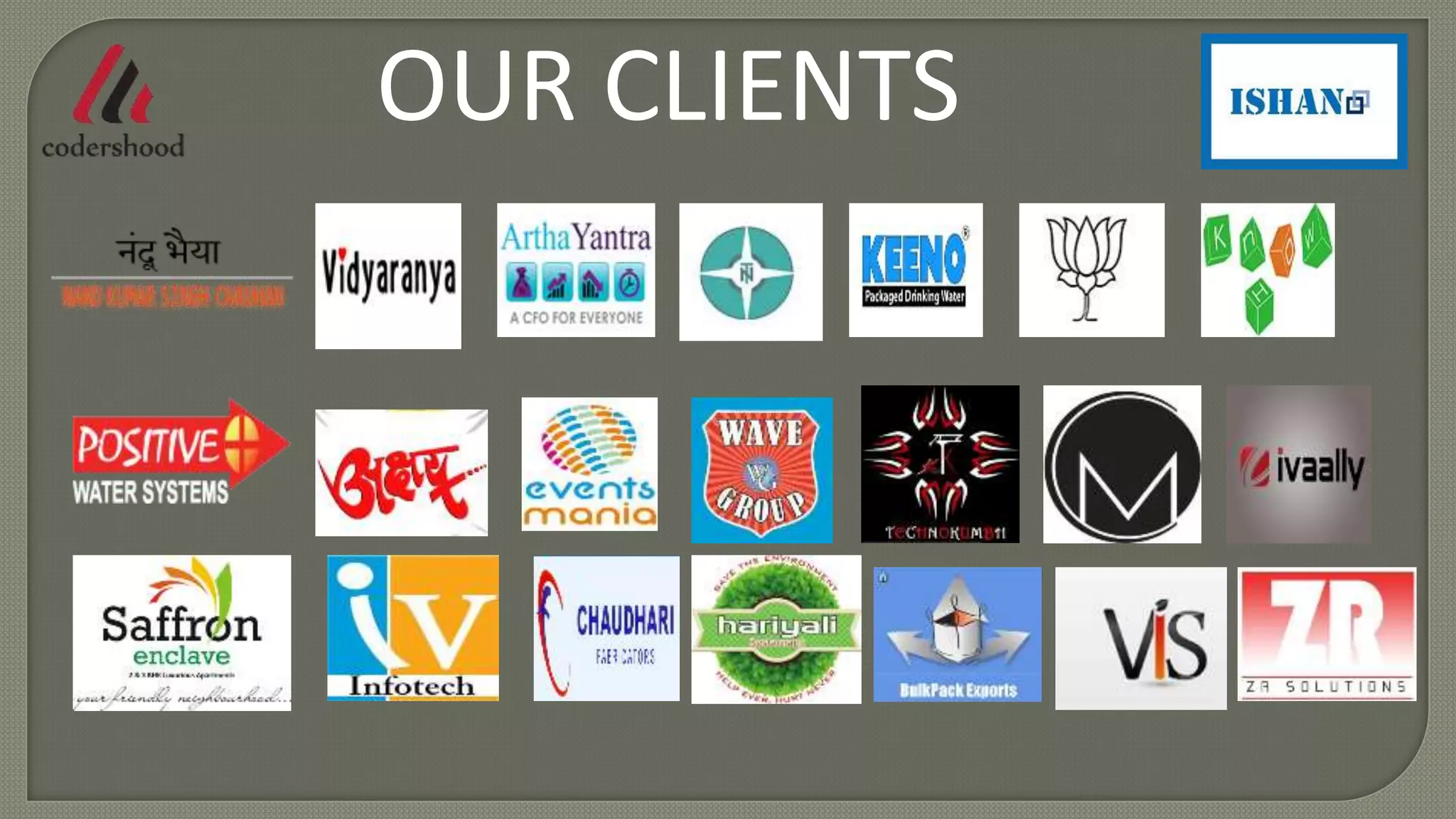 OUR CLIENTS
 