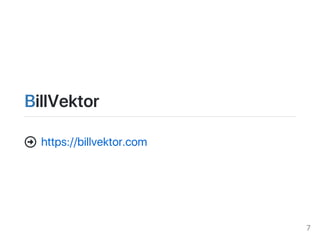 BillVektor
https://billvektor.com?
7
 