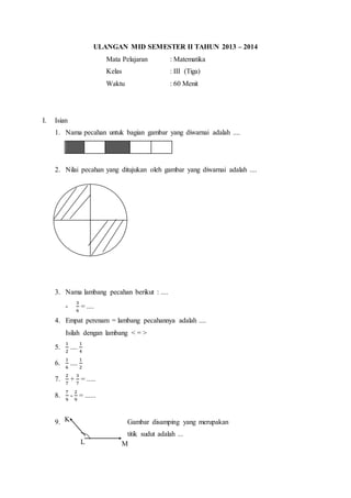 Menguasai Tema 3: Soal Isian UTS Kelas 3 yang Mengasah Pemahaman Mendalam Menguasai Tema 3: Soal Isian UTS Kelas 3 yang Mengasah Pemahaman Mendalam