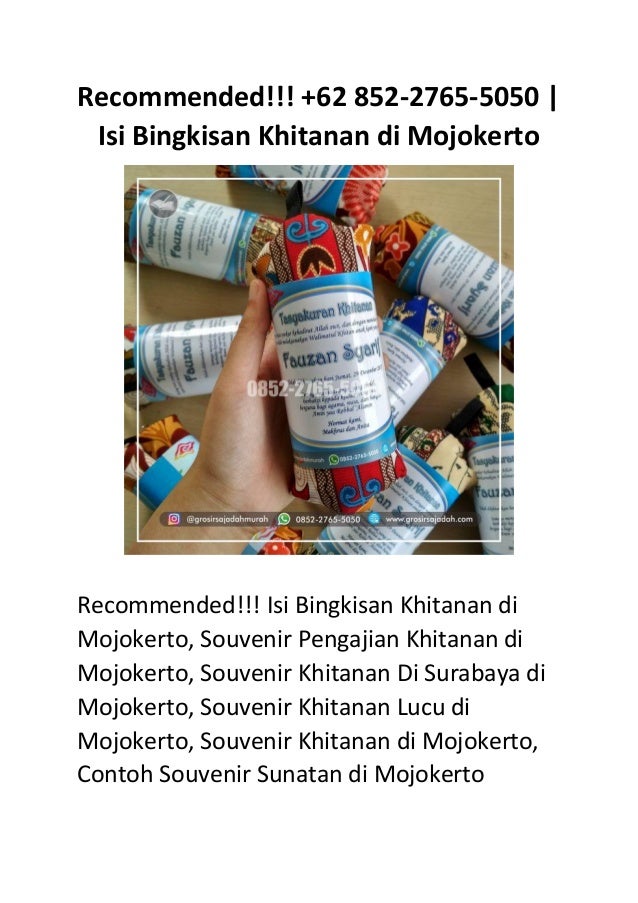 Recommended!!! +62 852-2765-5050 | Isi Bingkisan Khitanan di Mojokerto 2 recommended 62 85227655050 isi bingkisan khitanan di mojokerto 1 638