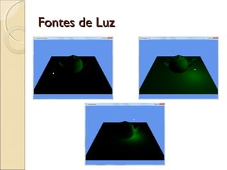 Fontes de LuzFontes de Luz
 
