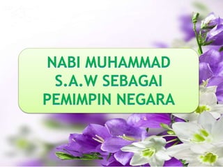 Nabi Muhammad Pemimpin Agung