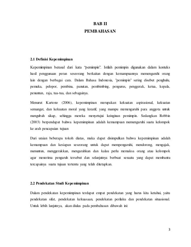 Makalah Pendekatan Studi Kepemimpinan Makalah Pendekatan Studi Kepemimpinan