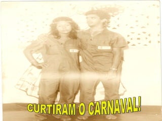CURTIRAM O CARNAVAL! 