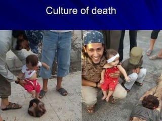Culture of death
 