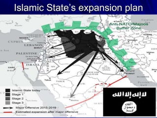 Islamic State’s expansion plan
 