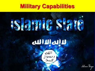 Military Capabilities
 