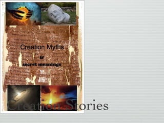 Creation Stories 