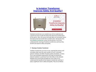 Is Isolation Transformer Improves Safety And Quality_00001.pptx