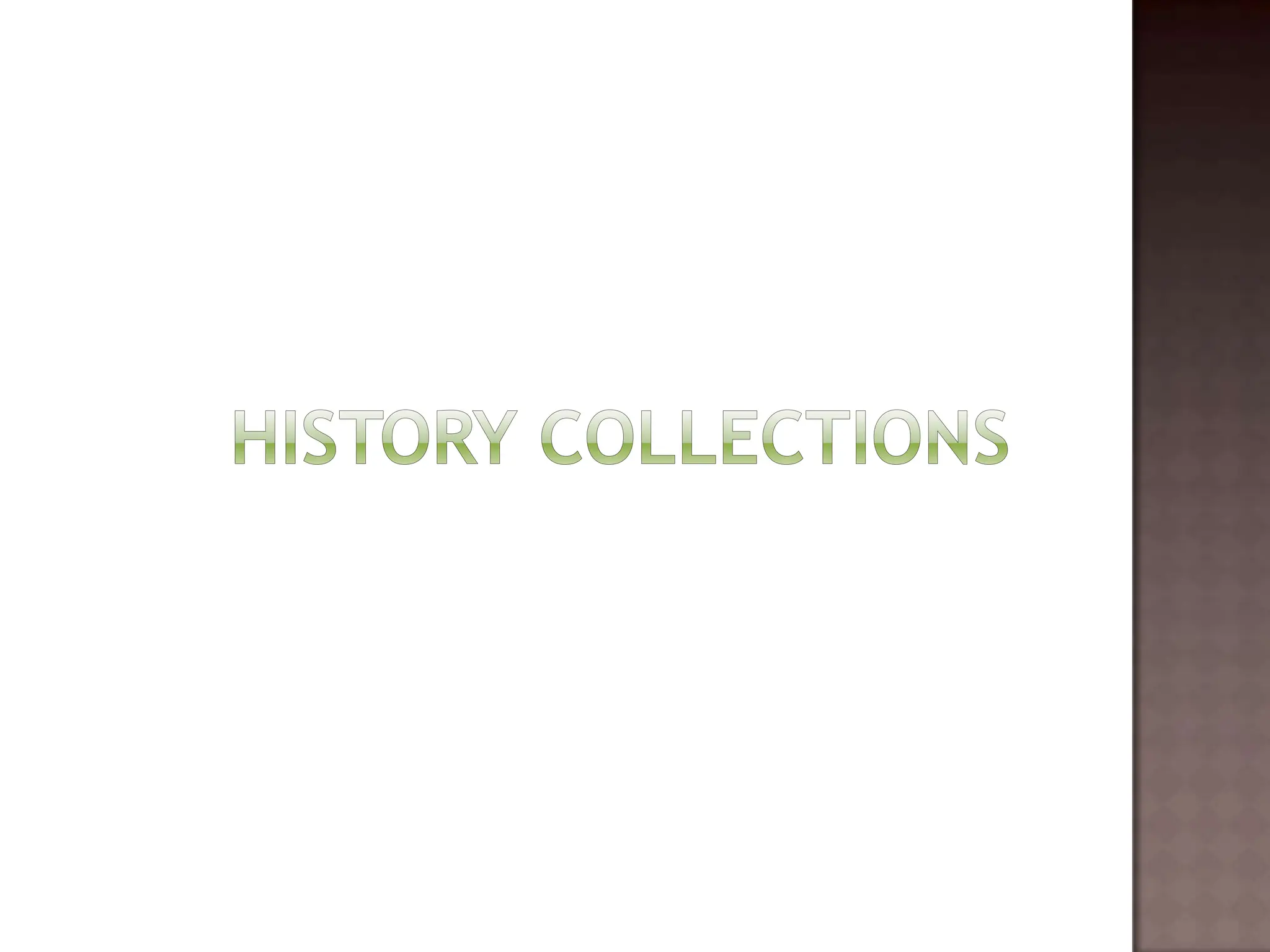 History collections