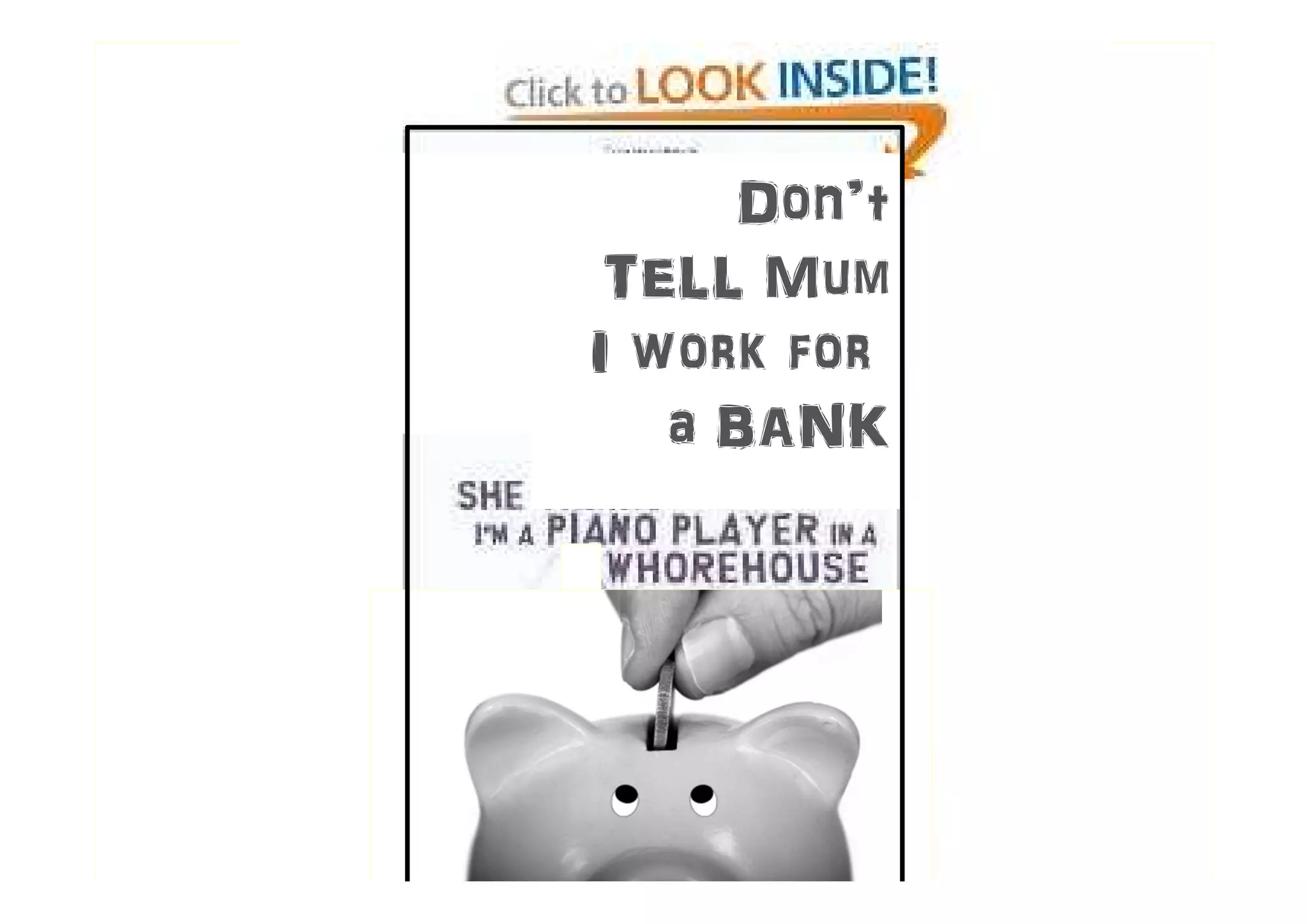 Don’t
        TELL Mum
       I work for
          a BANK




© Chris Skinner. All rights reserved.
 