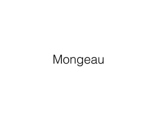 Mongeau
 