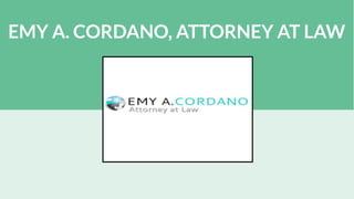 Write Your Title
EMY A. CORDANO, ATTORNEY AT LAW
 