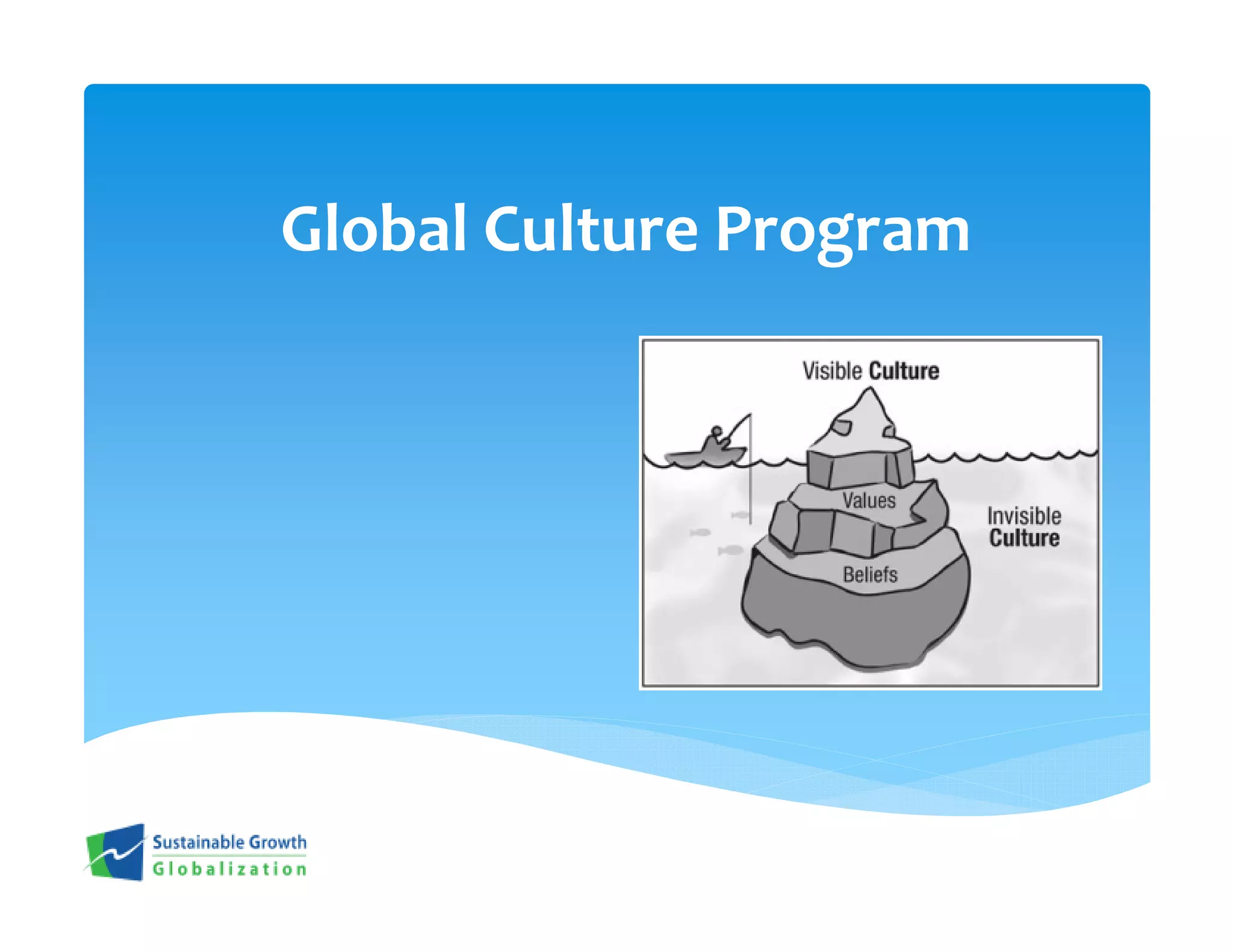 Global Culture Program
 