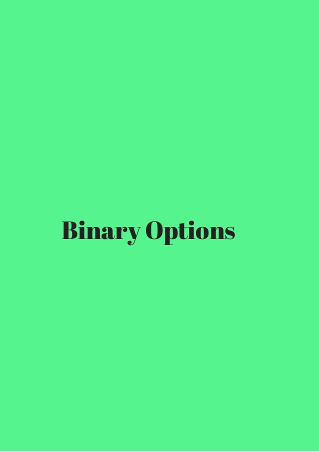 Make a living trading binary options