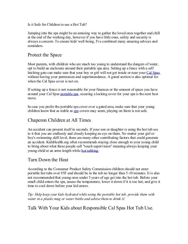 Is it safe for children to use a hot tub