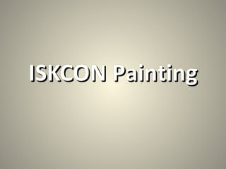 ISKCON PaintingISKCON Painting
 