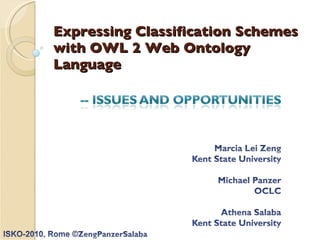 Expressing Classification Schemes  with OWL 2 Web Ontology Language 