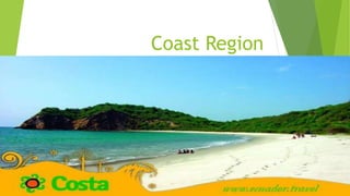 Coast Region
 