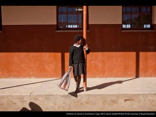 Children at school in the Eastern Cape, 2013. photo: Sydelle Willow Smith courtesy of Equal Education
 