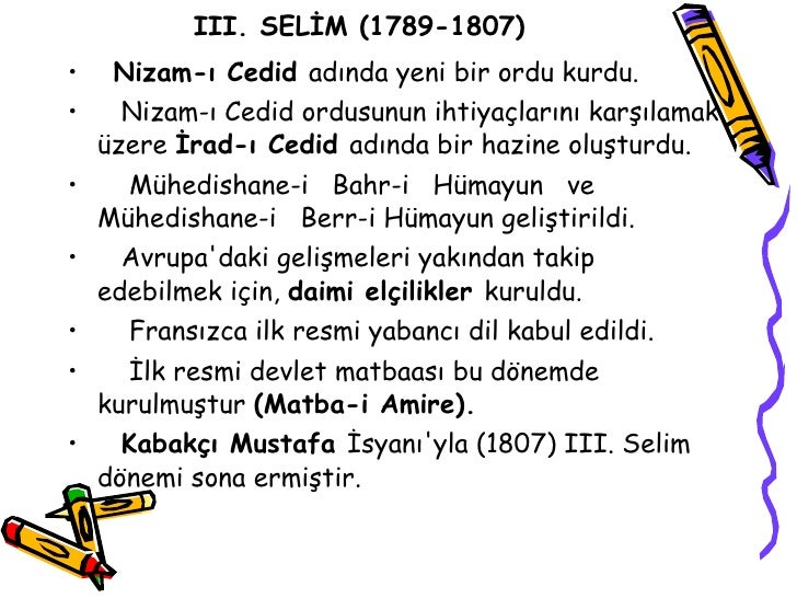3 selim islahatlari maddeler halinde