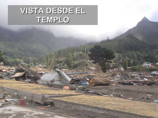 VISTA DESDE EL TEMPLO 