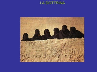 LA DOTTRINA 