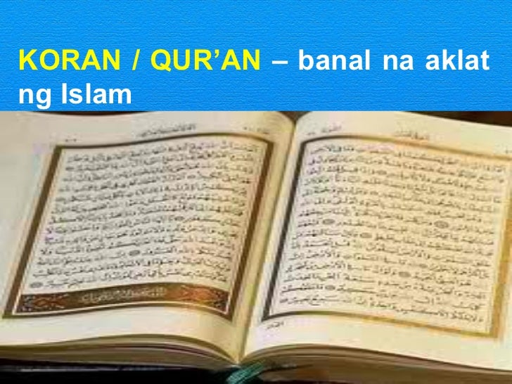 Ang Tawag Sa Banal Na Aklat Ng Mga Muslim Islam