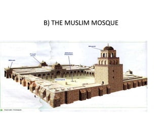 B) THE MUSLIM MOSQUE
 