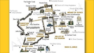 Jerusalem
 