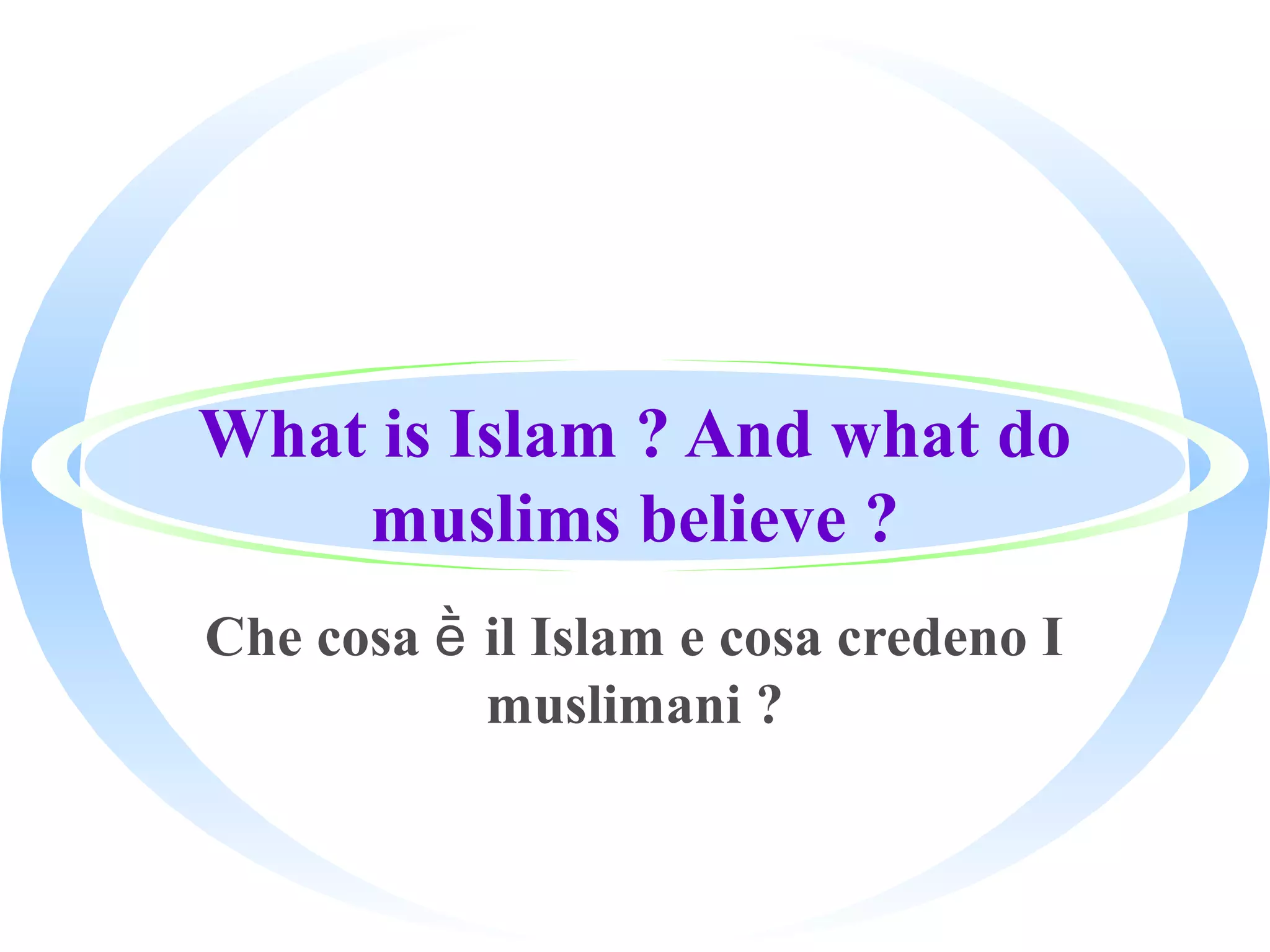 What is Islam ? | PPT